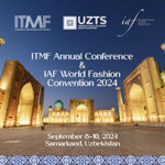 ITMF Annual Conference & IAF World Fashion Convention 2024