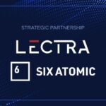 Lectra announces a strategic partnership with Six Atomic Lectra