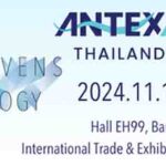ANTEX Asia 2024: enhancing industry expertise and expanding business networks in the nonwovens sector ANTEX Asia