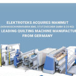 Elektroteks acquires mammut the leading quilting machine manufacturer Elektroteks