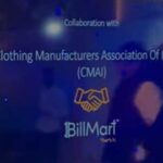 CMAI & BillMart Fintech partner to simplify trade finance for garment manufacturers CMAI