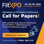 INDA and AFS invite abstract submissions for the advances in filtration conference. INDA