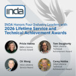 INDA honors four industry leaders with 2026 Lifetime Service and Technical Achievement Awards INDA