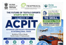 TEXPROCIL’s Advanced Certificate Programme in International Trade (ACPIT) – Launched by Hon. Finance Minister Smt. Nirmala Sitharaman – reg